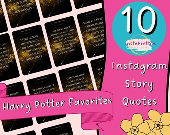 May include: A pink background with a gold glitter overlay features a collection of 10 Instagram story quotes from the Harry Potter series. The quotes are displayed on black cards with gold glitter accents. The text "10 Instagram Story Quotes" is displayed in white on the pink background. The text "Harry Potter Favorites" is displayed in white on a pink banner.
