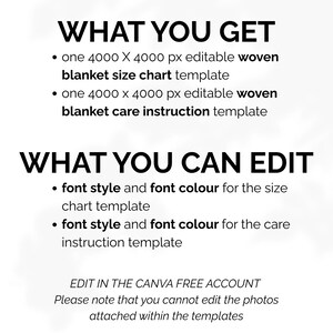 May include: A white graphic with black text detailing a blanket size chart and care instruction template. The text includes "WHAT YOU GET" and "WHAT YOU CAN EDIT", specifying editable font styles and colors. The templates are editable in Canva.
