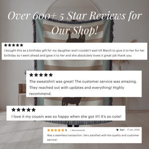 May include: A woven blanket featuring a deer silhouette, shown with customer reviews. The blanket has a striped design in beige and green, with fringed edges. The text at the top says "Over 600+ 5 Star Reviews for Our Shop!"
