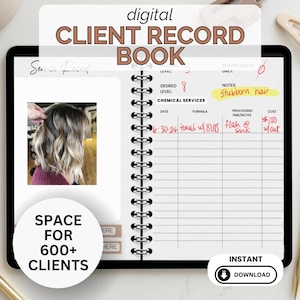 May include: Digital client record book displayed on a tablet. The book features a spiral binding and includes sections for client information, chemical services, and notes. The image includes the text "SPACE FOR 600+ CLIENTS" and "INSTANT DOWNLOAD".