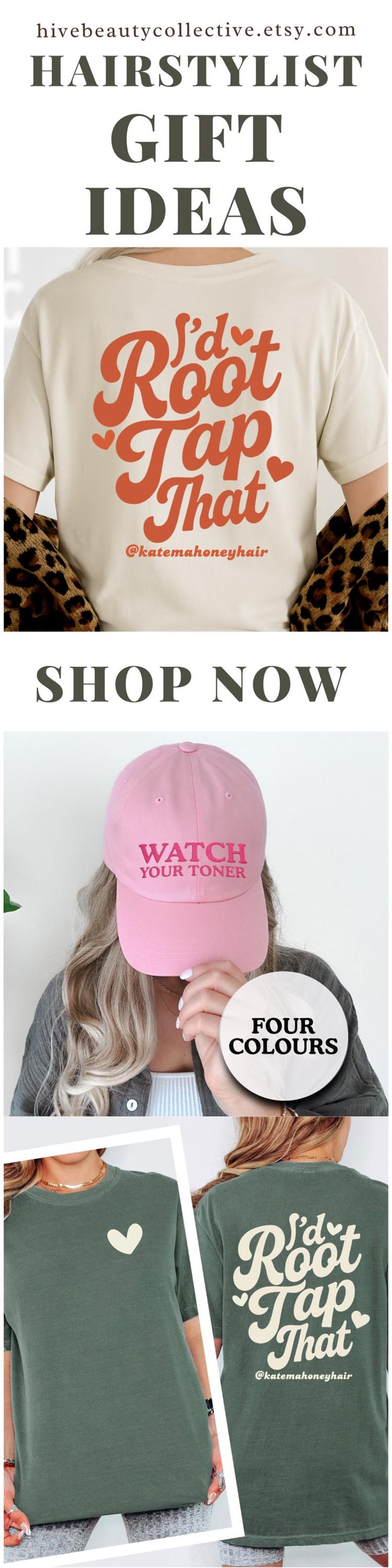 Puede incluir: Imagen promocional para ideas de regalos para estilistas. La imagen presenta una camiseta beige con el texto "I'd Root Tap That", una gorra de b&eacute;isbol rosa con "Watch Your Toner" y una camiseta verde con el mismo texto en la espalda.
