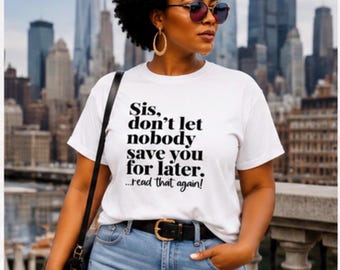 Black Girl Empowerment Shirt | Self Love Tee | Motivational Quote Shirt |Melanin Queen Shirt |Black Woman Graphic Tee | Gift for her