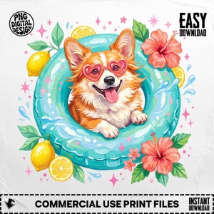 Pode incluir: Ilustração digital de um corgi usando óculos de sol em forma de coração, flutuando em uma boia turquesa. A imagem inclui limões, flores de hibisco e o texto "PNG DIGITAL DESIGN" e "EASY DOWNLOAD". A parte inferior da imagem diz "COMMERCIAL USE PRINT FILES".