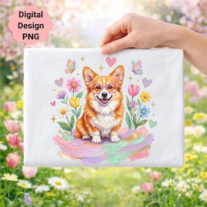 May include: A white rectangular design featuring a cartoon corgi wearing pink glasses, surrounded by flowers, butterflies, and hearts. The words "Digital Design PNG" are in a pink cloud-shaped text box in the upper left corner.