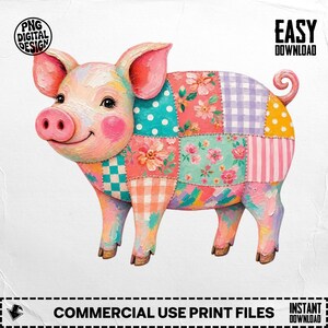 Op de afbeelding: Een digitale illustratie van een varken met een patchworkontwerp met diverse patronen zoals bloemenprints, stippen, ruitjes en strepen in roze, turquoise, oranje en paarse tinten. De tekst PNG DIGITAL DESIGN en EASY DOWNLOAD is zichtbaar.