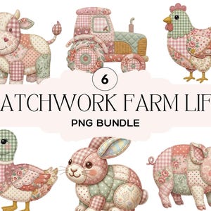 Puede incluir: Una colección de animales de granja de patchwork, que incluye una vaca, un tractor, una gallina, un pato, un conejo y un cerdo. Los animales están hechos de tela con estampados florales y de cuadros. Se muestra el texto "PATCHWORK FARM LIFE PNG BUNDLE".