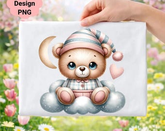 May include: A digital design PNG featuring a cute teddy bear wearing a striped nightcap and pajamas, sitting on a cloud with a crescent moon and heart. The text "Digital Design PNG" is in the upper left corner.