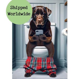Chocolate Labrador Sitting on Toilet with Mobile Phone Print - Brown Lab with Cell Phone - Funny Dog Animal Picture Bathroom Wall Art Sign