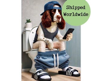 English Springer Spaniel on Toilet Print - Dog on Phone Picture Animal Loo Wall Art Funny Bathroom Quote Sign Downstairs Toilet Ensuite Gift