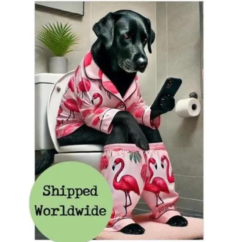 Black Labrador Toilet Print – Flamingo Pyjamas - Dog on Phone - Funny ...