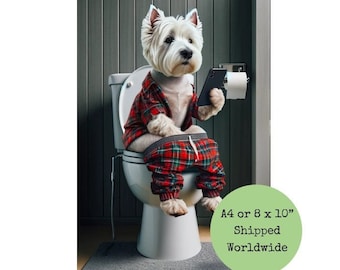 Westie Sitting on Toilet on Mobile Phone Print West Highland Terrier on Loo Funny Dog Animal Picture Bath Bathroom Wall Art Sign Red Tartan