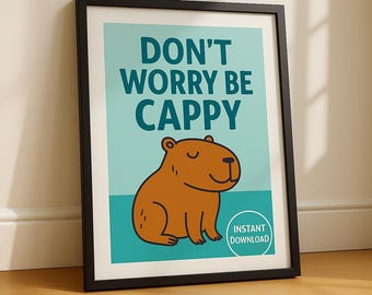 Impressão de arte de parede de capivara | Decoração divertida para quarto infantil azul-petróleo | Pôster com citação de capivara | Impressão fofa para berçário de animais | Arte para sala de jogos para impressão