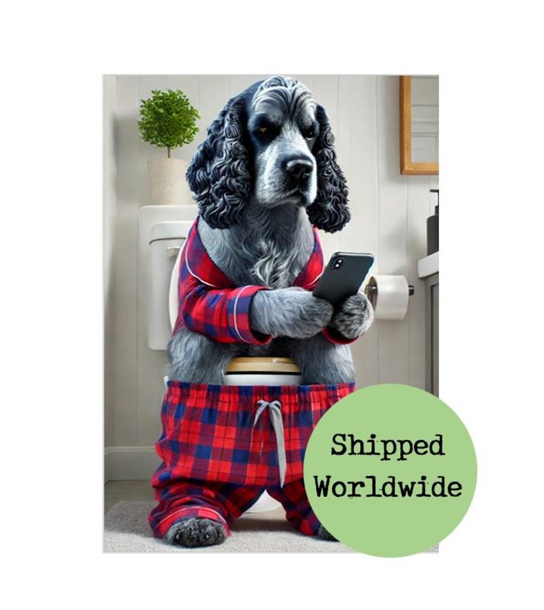 Blue Roan Cocker Spaniel on Toilet - Dog in Tartan Pyjamas - Funny ...
