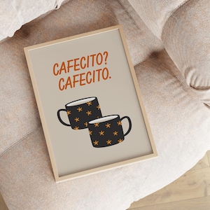 Cafecito Printable Art Print, Coffee Corner Art, Coffee Bar Decor, Modern Spanish Kitchen Wall Art, Coffee Lover Art Print, Kitchen Prints