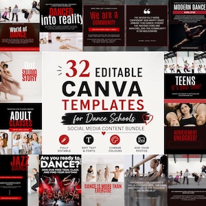 May include: A digital collection of 32 editable Canva templates for dance schools, featuring a central graphic with the text 32 EDITABLE CANVA TEMPLATES for Dance Schools, surrounded by various social media post layouts showcasing dancers.
