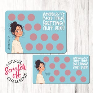Messy Bun Scratch Off Savings Challenge | A5 & A6 | Save 55 | Low Amounts | Laminated