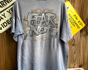 Vintage 90s Fear Not Graphic Tee - Made in USA Xtra Large