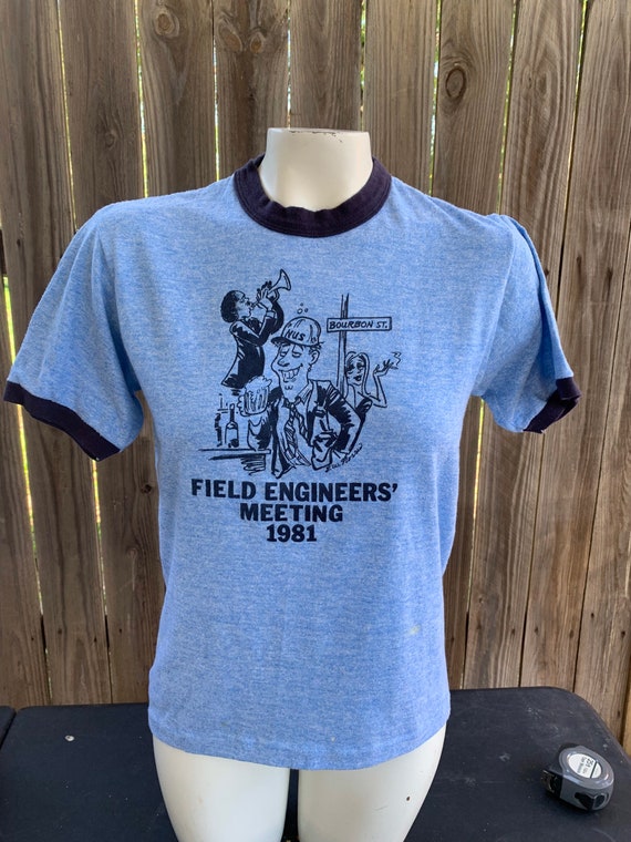 Vintage 1981 Field Ingenieers  Meeting Funny T-shi