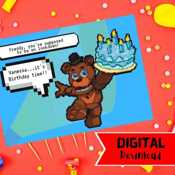Freddy you're supposed to be on lockdown TikTok FNaF; printable, foldable & instant download viral meme pixel art birthday card