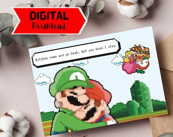 Tarjeta de mejor amigo divertido Super Mario; imprimible, plegable y descarga instantánea. Las perras van y vienen Tarjeta de amistad de meme viral de TikTok.