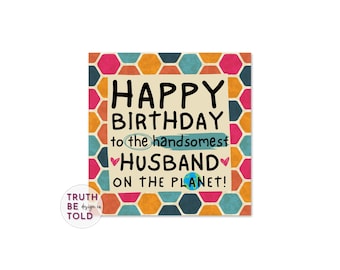 Handsome Husband Birthday Card, 5x5 Square (PDF)