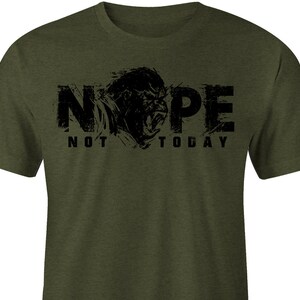 Nope Not Today Silverback Gorilla Shirt OD Green , Gorilla Tee, Gorilla T-shirt design, Silverback Tee, Silverback T-shirt, Silverback Shirt