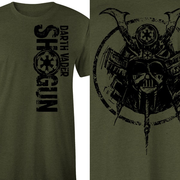 Darth Shogun Vader Front and Back OD Green T-Shirt, Darth Vader Samurai Tee, Vader Shirt, Vader Tee, Star Wars Shirt, Vader Shogun Tee