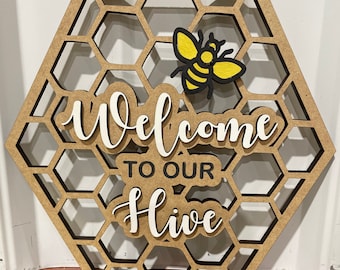 Welcome To Our Hive Shelf sitter/Tiered Tray display