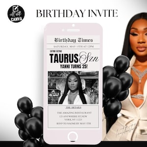 May include: A birthday invitation design featuring a smartphone graphic with the text "BIRTHDAY INVITE". The invitation includes details like the date, time, and location. Black balloons and a woman are also in the image.