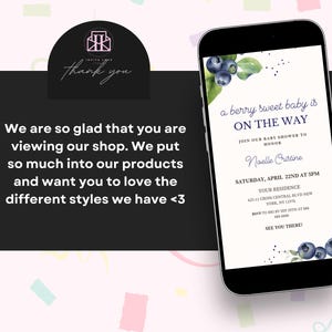 May include: A blue and white baby shower invitation with blueberries and greenery. The text reads "a berry sweet baby is on the way" and includes the name "Naelle Cristine".