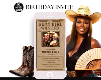 May include: A birthday invitation design featuring a woman in a cowboy hat, a smartphone displaying the invitation, and a pair of cowboy boots. The invitation reads "Birthday Invite" and "Bday Girl Wanted".