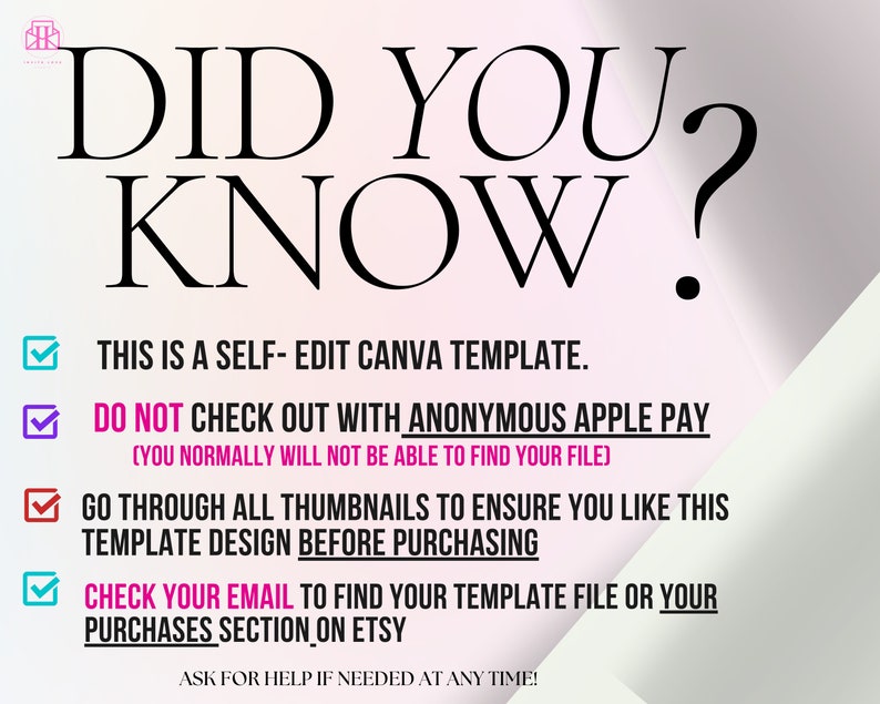 May include: A graphic with the text "DID YOU KNOW?" in black. Below, bullet points provide instructions for a self-edit Canva template, including checking email for the file and avoiding anonymous Apple Pay.