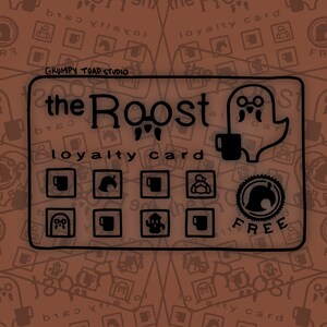 May include: A black and white loyalty card for the Roost, a coffee shop in the Animal Crossing video game. The card features a ghost character holding a cup of coffee and a stylized logo of a coffee cup and a leaf. The text "the Roost" and "loyalty card" are printed on the card.
