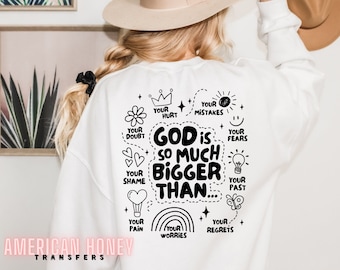 Ready To Press God Is So Much Bigger Screen Print Transfer, Plastisol Ink Screen Print Transfer, Prayer Christian Screen Print Transfer