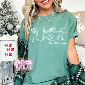 Ready To Press I&#39;m Not Going Christmas Screen Print Transfer, Plastisol Ink Screen Print Transfer, Whoville Grnch Screen Print Transfer