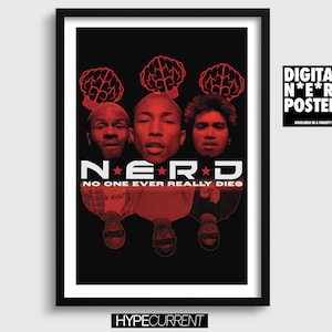 N.E.R.D No One Ever Really Dies Digital Band Poster | Instant Download | Home Decor | Digital Print | Gift for Him Her | Digital Download