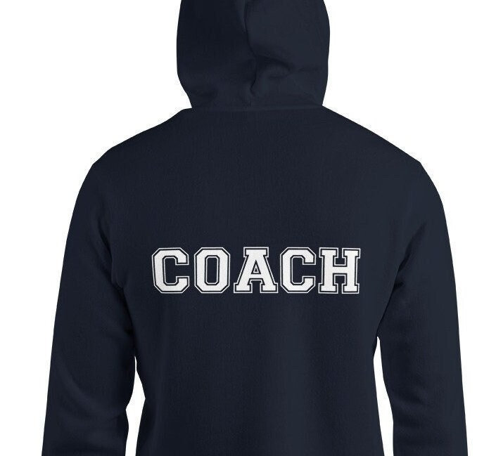 Coach Unisex Hoodie / Design on Back Only / Men / Women / Gift 