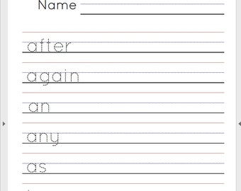 May include: A printable worksheet with the word "Name" at the top and a list of words to practice writing: after, again, an, any, as, by.
