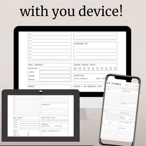 May include: A digital illustration of a laptop, a smartphone, and a tablet, each displaying a daily planner with sections for to-do lists, meal tracking, water intake, exercise, and gratitude. The text "Fillable with you device!" is displayed at the top of the image.