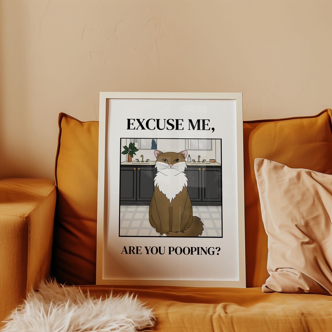 Funny Cat Bathroom Sign, Digital Download Wall Art, Are You Pooping ...