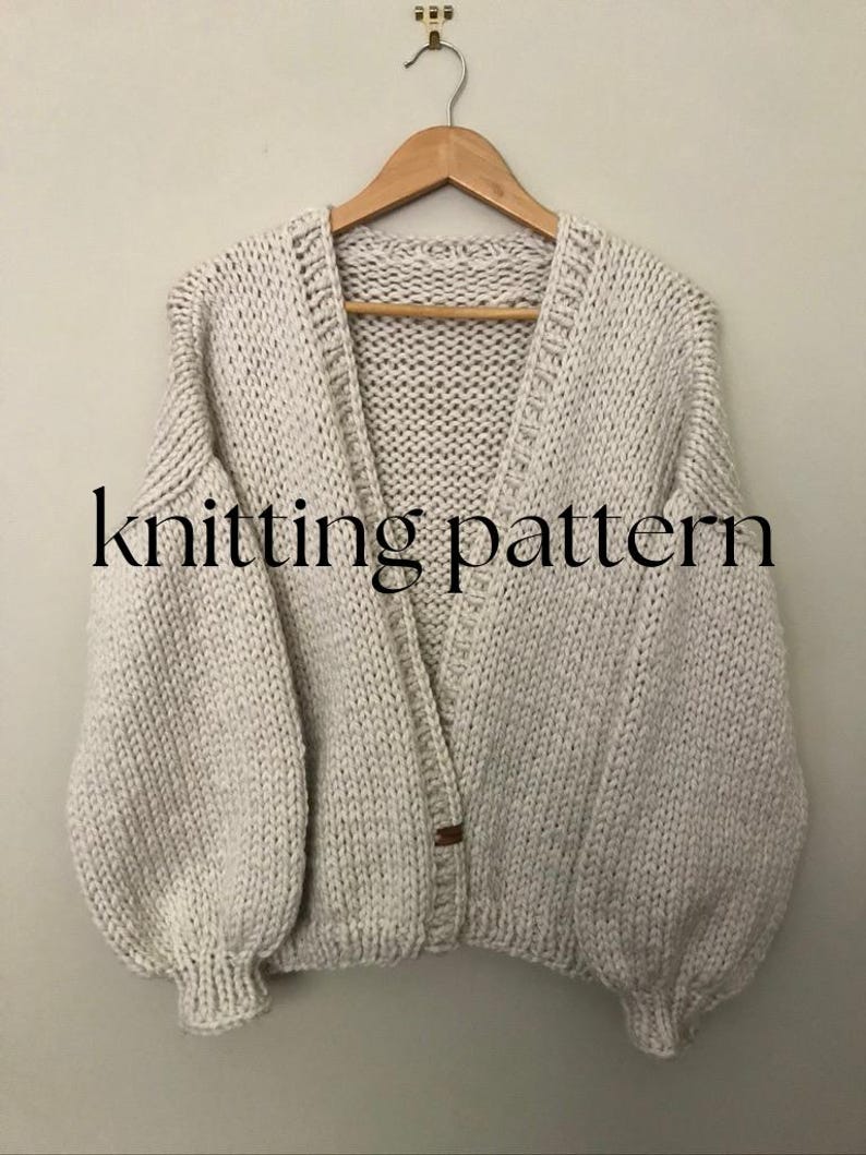 Knitting Pattern - Super Chunky Oversized Cardigan Knitting Pattern ...