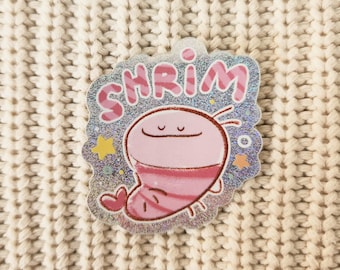Shrimp "SHRIM" Sticker | 2x2 inches | Sparkle Material with a Glossy Waterproof Finish