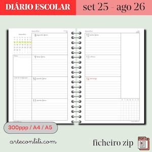 Puede incluir: Una agenda con espiral con un interior blanco, que presenta un diseño de calendario con secciones diarias y semanales. La agenda incluye el texto "DIÁRIO ESCOLAR" y "set 25 - ago 26".