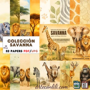 May include: A collection of digital papers with a savanna theme. The image features illustrations of African animals like lions, giraffes, and elephants, along with patterns and textures. The text "COLECCIÓN SAVANNA" and "52 PAPERS PDF/JPG" are visible.