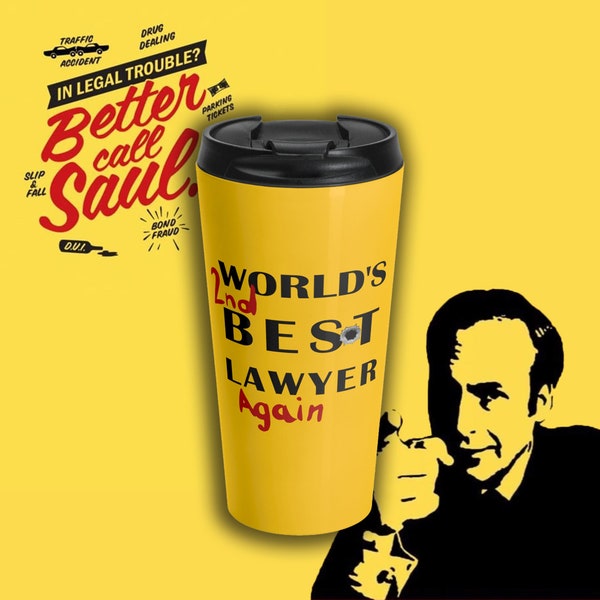 World's 2nd Best Lawyer Again Stainless Steel Travel Mug