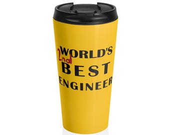 World's 2nd Best Engineer Stainless Steel Travel Mug