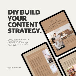 Op de afbeelding: Een digitale gids op een tabletscherm met de titel "DIY Build Your Content Strategy." De gids is een uitgebreide gids voor het opbouwen van een contentstrategie en het ontwikkelen van high-ticket verkoopvaardigheden. De gids is van Mumincome.