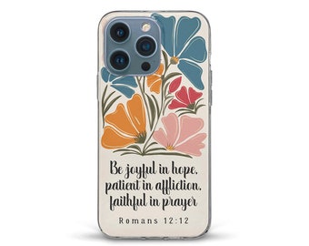 Bible verse iPhone case Christian quote Flowers iPhone 15 iPhone 14 iPhone 13 iPhone 12 Galaxy s23 s22 Aesthetic floral cute religious cover