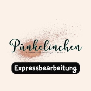 Könnte beinhalten: Grafikdesign mit dem Wort "Pünkelinchen" in eleganter, dunkelgrüner Schrift über einem braunen, gesprenkelten Design. Darunter befindet sich der Text "Expressbearbeitung" in einem schwarzen Rechteck. Der Hintergrund ist hellbeige.
