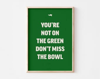Funny Golf Bathroom Poster You're Not on the Green Wall Art Golf Joke
